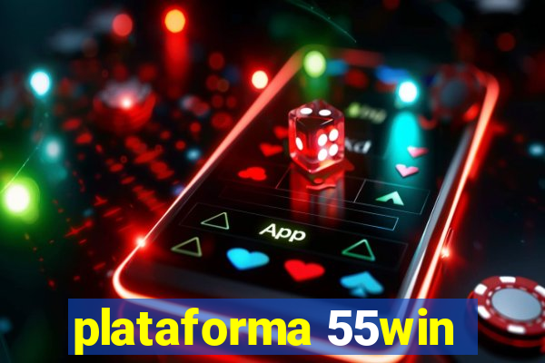 plataforma 55win